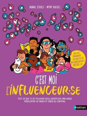 cover image of C'est moi l'influenceur.se--Le guide pratique en 10 chapitres pour devenir créateur de contenus--dès 13 ans